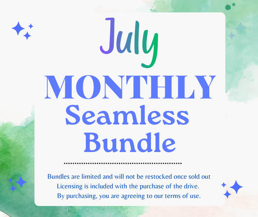 Monthly Seamless Bundle- July 2026